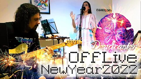 DENDRASTER - On Your Knees | ensaio rock alternativo autoral home studio - Off Live New Year 2022