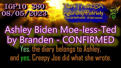 IGP10 380 - Ashley Biden Moe-less-Ted by Branden - CONFIRMED