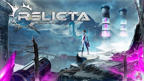 RELICTA - MAGNETISMO E GRAVIDADE - INÍCIO GAME - LIVE TWITCH - @NEWxXx Games #relicta
