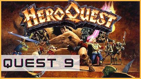 HeroQuest Quest 9: Race Against Time