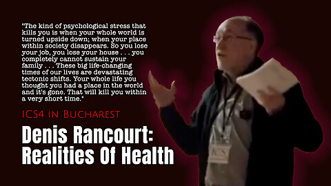 Denis Rancourt: Realities Of Health (Interesting & Important)