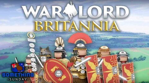 Warlord Britannia - Something Sunday