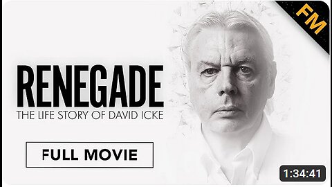 Renegade: The Life Story of David Icke (FULL MOVIE)