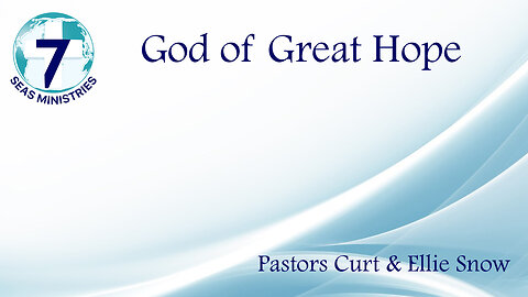 God of Great Hope