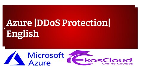 #Azure DDoS Protection |English|Ekascloud