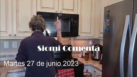 2023 M06 27 Remodelación de la Cocina - Siomi comenta