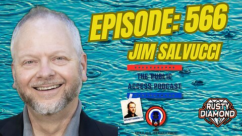 The Public Access Podcast 566 - Leading Ethically: Jim Salvucci's Insights
