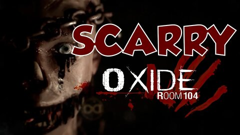 Oxide Room 104 | upcoming indie horror games 2022 | indie horror games 2022 |