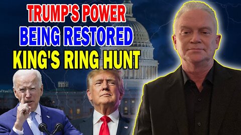 TIMOTHY DIXON PROPHETIC WORD: [A HUNT FOR KING'S RING] TRUMP'S POWER BEING RESTORED - TRUMP NEWS