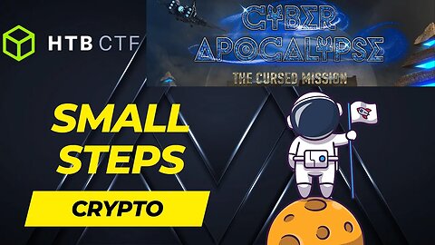 Hack the Box - Cyber Apocalypse 2023 - The Cursed Mission: Small StEps