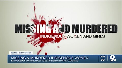 Nationwide epidemic of missing & murdered Indigenous women and girls