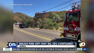 Brush fire off Highway 94 is 75 percent contained