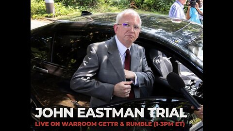 John Eastman Trial (Friday, September 8, 2023)