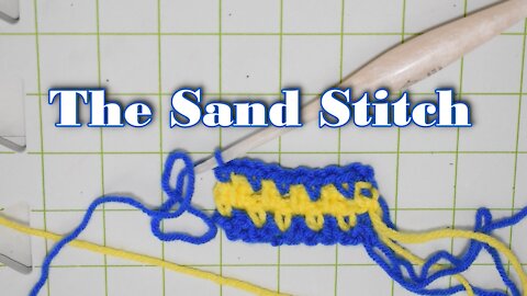 How to Crochet the Sand Stitch