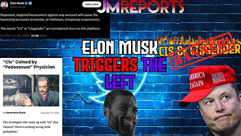 Elon Musk BANS the terms CIS & CISGENDER on twitter & woke journalists MELTDOWN