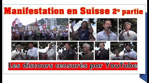 Deuxième partie de la manifestation en Suisse et discours chocs contre la dictature sanitaire