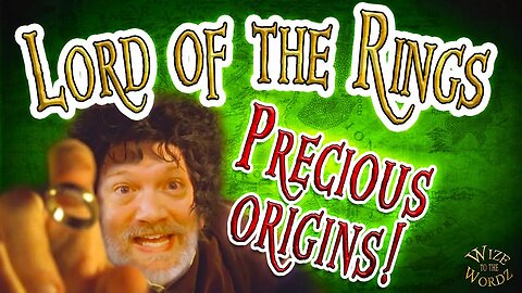 The Lord of the Rings - Everyday Precious Word Origins