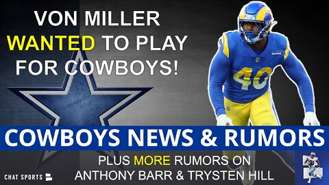 Von Miller Would Have Signed With Cowboys For Less Money + Sign Anthony Barr? Cowboys Rumors Today