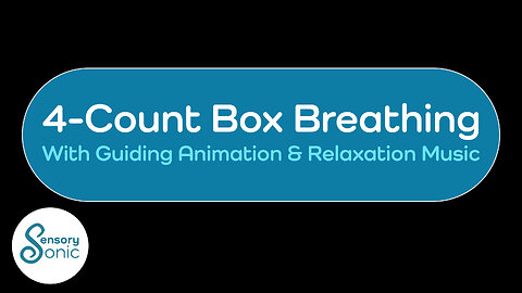 4-Count Box Breathing With Guiding Animation & Relaxation Music