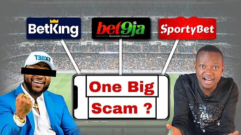 The Biggest Scam In Nigeria: Sports Betting