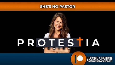 Protestia Tonight: She's No Pastor