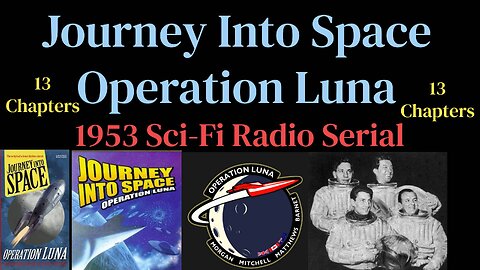 Journey Into Space 1953 Ep04- Operation Luna