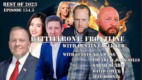 Battlefront: Frontline: Just a Few of the Best Segments from 2023 are Picked and Were They Right? | Col (Ret) John Mills, Aila Wang, David Covey, Sarah McAbee, Jeff Dornik | LIVE @ 9pm ET