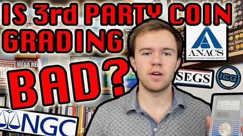 Why I Hate Coin Grading: Why It Is BAD (Spoiler Alert: I Don't Hate Coin Grading, And It's Not Bad)