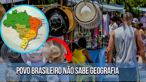 O povo brasileiro não sabe geografia