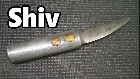 2½ minutes with a homemade shiv