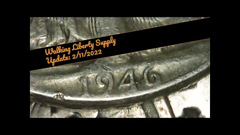 Junk Silver Supply Update for 2-11-2022 - Monitoring Retailer Silver Walking Liberty Half Dollars