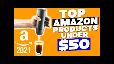 Top Amazon Products Under 50 in 2021 | Best Amazon Products 2021