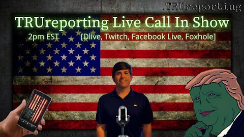 TRUreporting Live Stream July 16th: Special guest Johnny! From The Digital Soldier Roundtable!