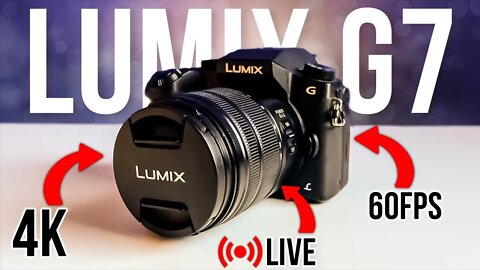 Why The Lumix G7 Is Still Relevant in 2022