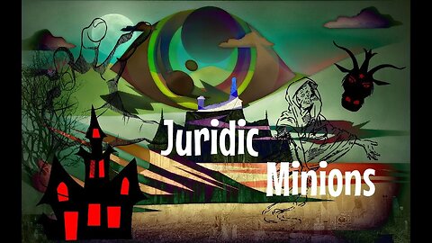 Juridic Minions