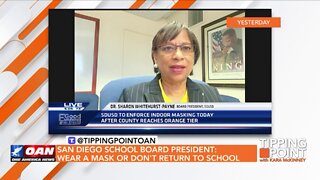 Tipping Point - San Diego School Board President: Wear a Mask or Don’t Return to School