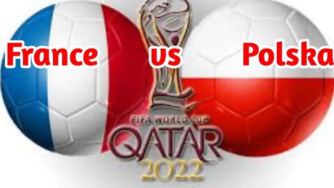 Prancis Vs Polandia _ Hasil Pertandingan Babak 8 Besar Piala Dunia 2022