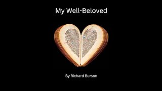 My Well Beloved by Richard Bruson