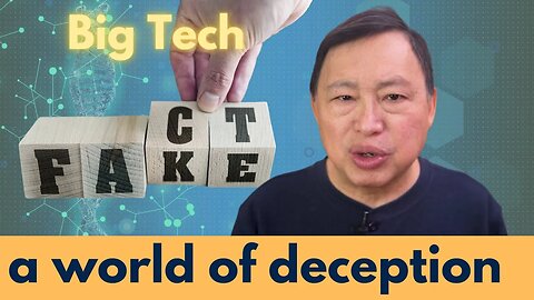 Big Tech Deception: Is This What You Want?