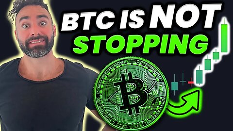 Bitcoin Is Not Stopping... Yet.