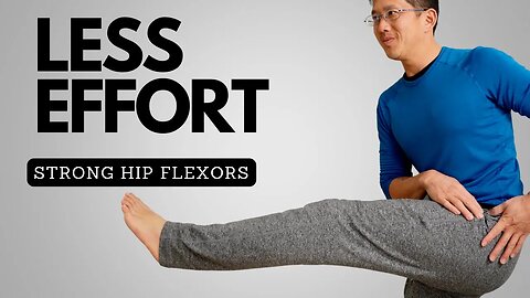 Use Less Effort to Strengthen Your Hip Flexors!