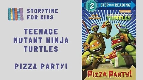 Teenage Mutant Ninja Turtles 🐢 Pizza Party 🍕 STEP INTO READING @storytimeforkids123