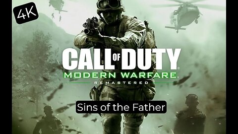 Call of Duty Modern Warfare Remastered Sins of the Father