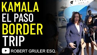 Kamala’s El Paso Border Trip