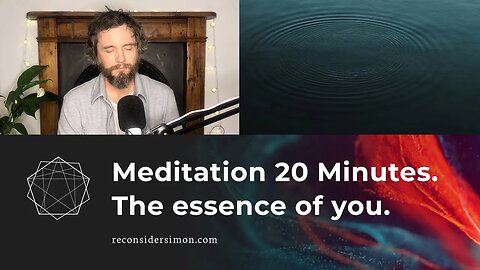 Meditation 20 Minutes - Concentrate on your essence