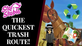THE FASTEST ROUTE TO COLLECT TRASH! Star Stable Quinn Ponylord