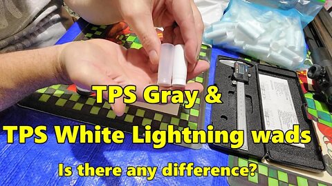 The BP TPS White Lightning & TPS Gray wads. Is there any difference?