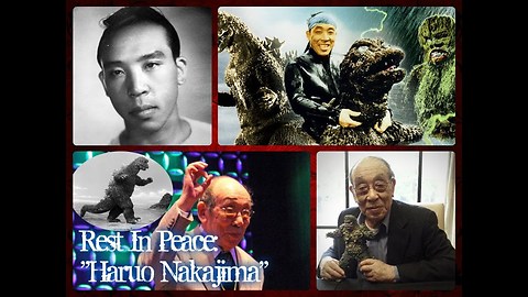 Rest In Peace: "Haruo Nakajima" (1929 - 2017) (A Small Tribute) (HQ)