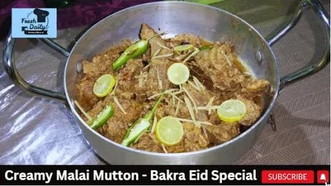 Restaurant Style Mutton Malai Recipe | Malai Mutton Karahi | Malai Gosht Recipe | Fresh daily