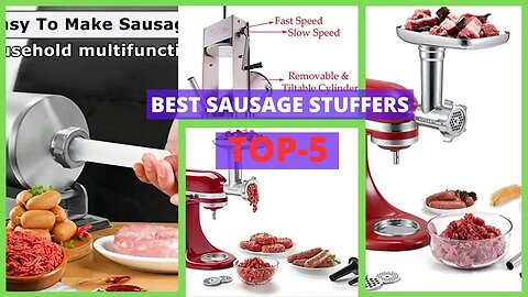 Best Sausage Stuffers | Top 5 Sausage Stuffers Reviewed